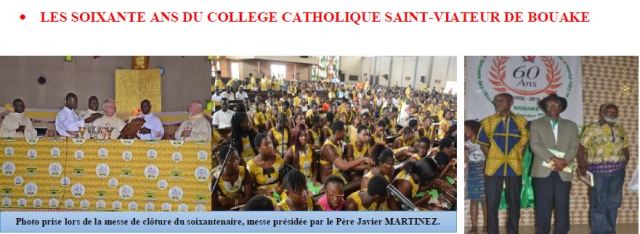 LES SOIXANTE ANS DU COLLEGE CATHOLIQUE SAINT-VIATEUR DE BOUAKE